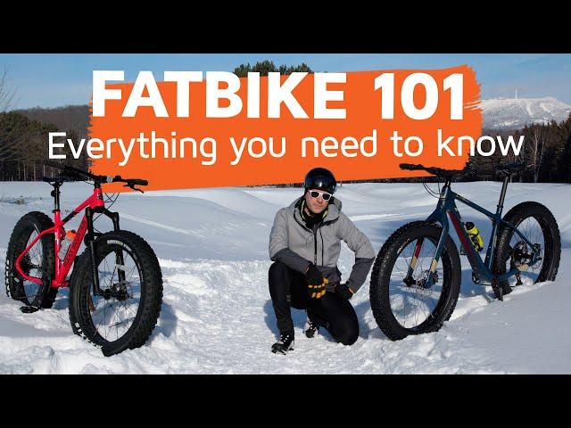 Fatbike 101: Everything you need to know!