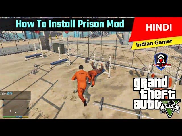 GTA 5 - How To Install Prison Mod | Step by step | GamerBoy Ankz | Hindi