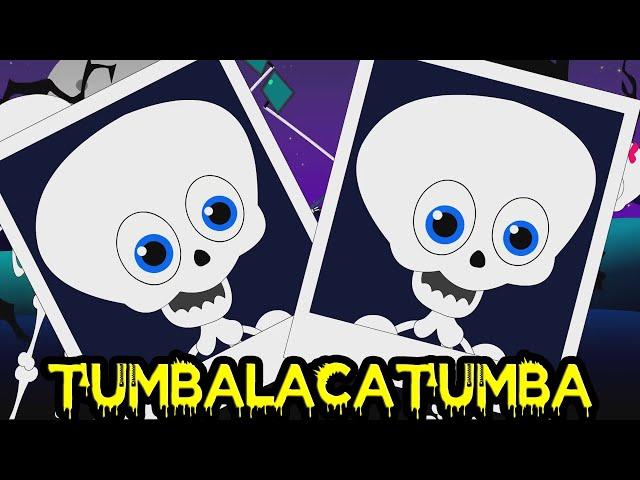 TUMBALACATUMBA | A DANÇA DAS CAVEIRAS | MÚSICA INFANTIL | NURSERY RHYMES