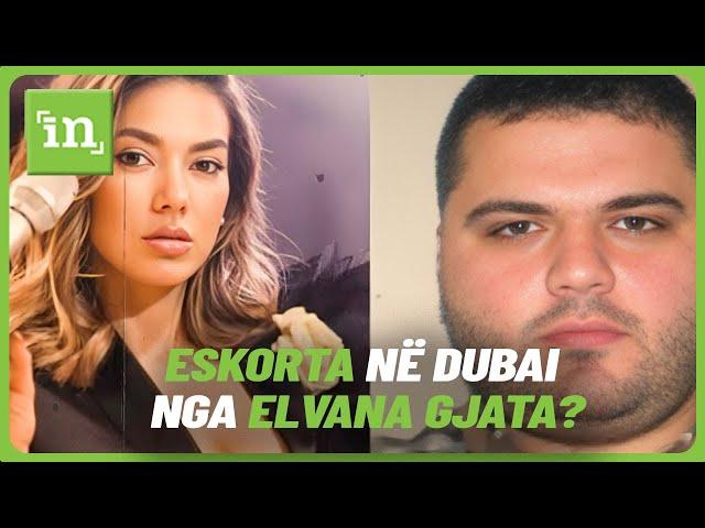 Dosja e Shërbimit Sekret: Elvana Gjata trafikonte vajza si eskorta në Dubai