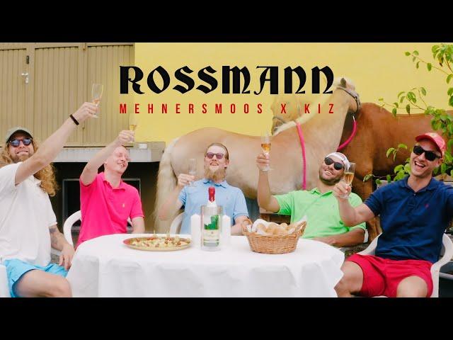 MEHNERSMOOS X K.I.Z - ROSSMANN