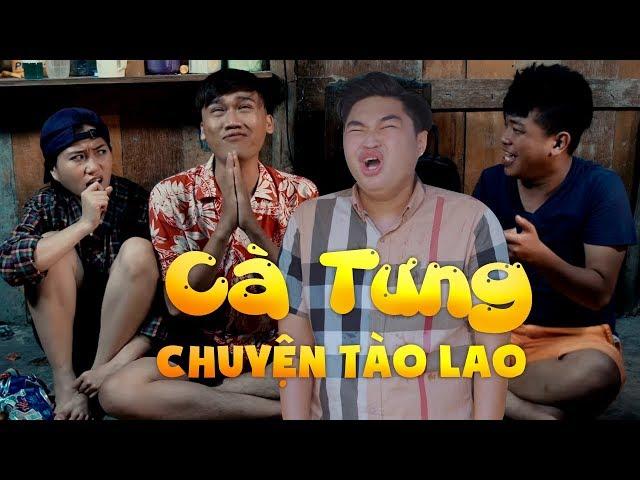 Phim Hài 2017 - Cà Tưng Và Những Chuyện Tào Lao - Xuân Nghị, Thanh Tân, Duy Phước, Lâm Vỹ Dạ