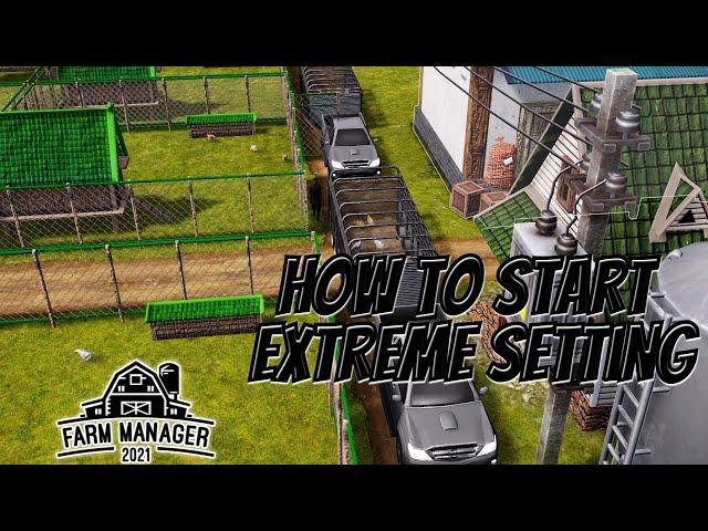 Farm Manager 2021 Extreme EP. 1 | How to Start Extreme Settings