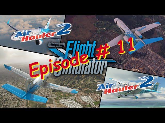 MSFS and Air Hauler 2 – Episode 11 – More Factories, New Base and Aircraft Maintence!