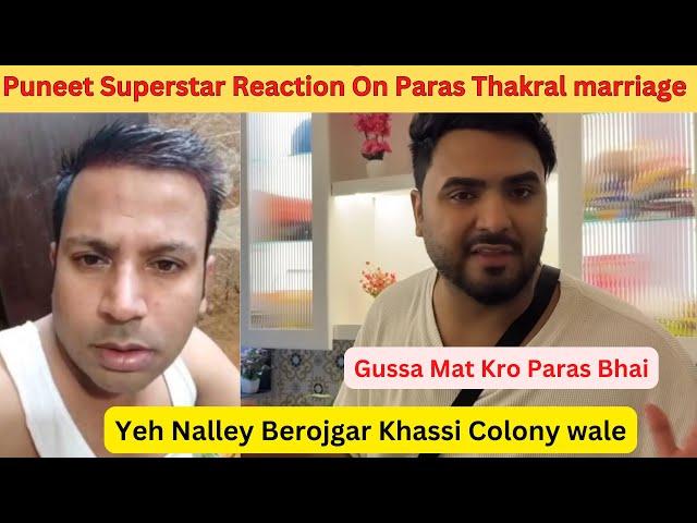 Puneet Superstar Reaction On Paras Thakral Marriage | New Vlogs | Sneha Sachdeva | Carry minati