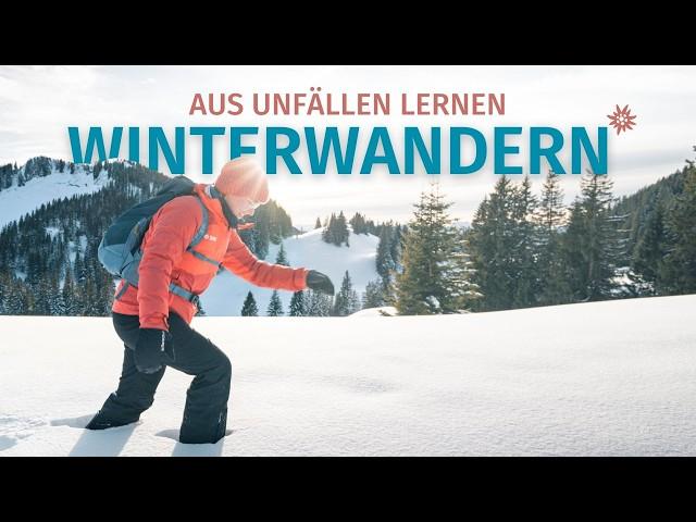 Aus Unfällen lernen | Tipps zum Wandern im Winter