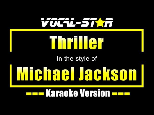 Michael Jackson - Thriller (Karaoke Version) with Lyrics HD Vocal-Star Karaoke