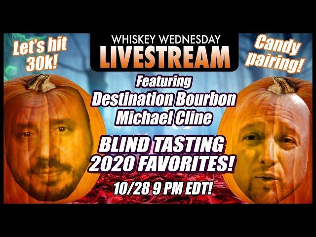 Mash and Drum LIVE Halloween Stream with Destination Bourbon! Blind Tasting 2020 favorites!