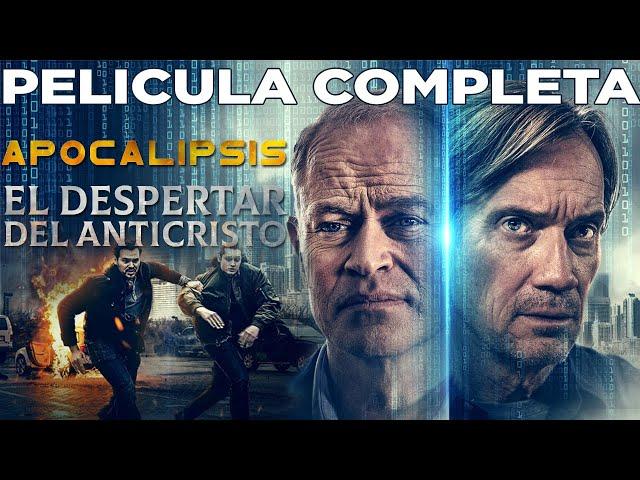 Apocalipsis: El despertar del anticristo | Pelicula Cristiana Completa en Español Latino