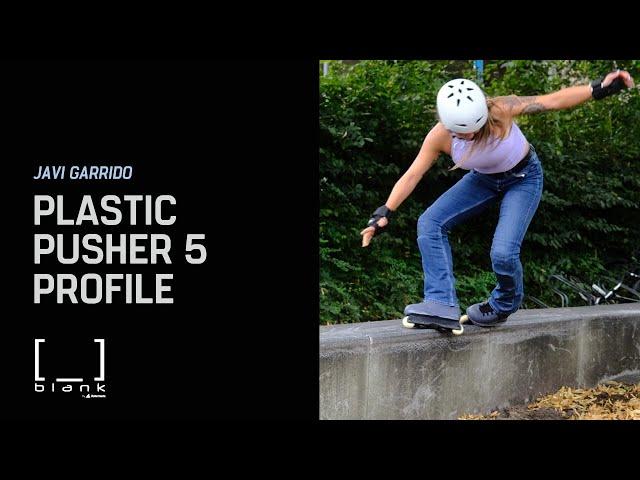 Javi Garrido - Plastic Pusher 5 profile