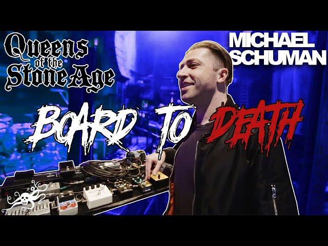 Board to Death Ep. 9 - Michael Schuman (Queens of the Stone Age) | EarthQuaker Devices