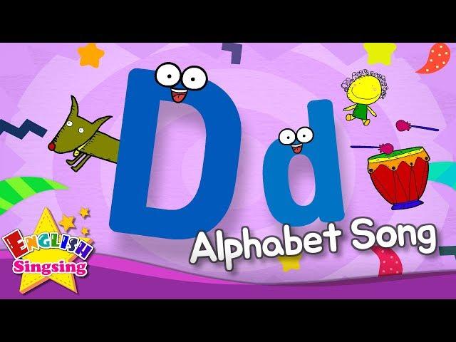 Alphabet Song - Alphabet ‘D’ Song - English song for Kids