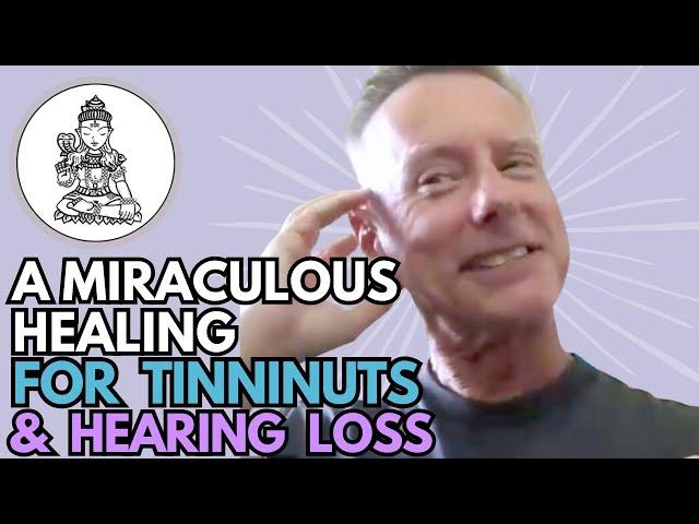 Healing for Tinnitus & Hearing Loss