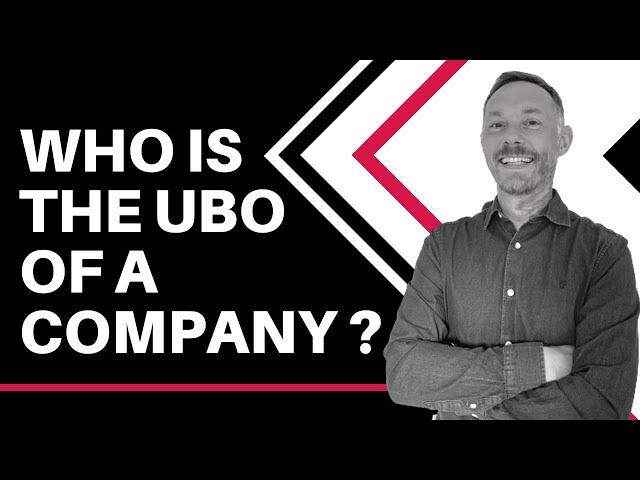 Comprehensive Learning About Ultimate Beneficial Ownership (UBO)