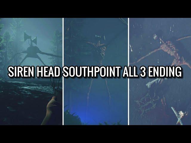 Siren Head Southpoint all 3 Ending รวมฉากจบทั้งสามแบบ