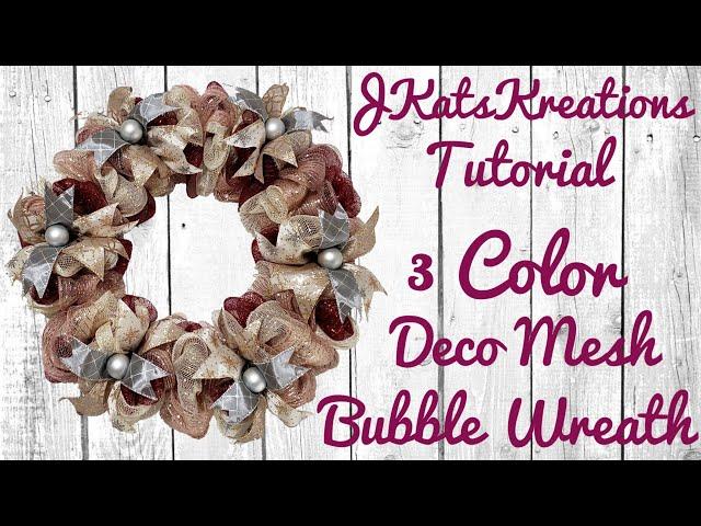 How To Make A Deco Mesh Bubble Wreath Tutorial [with 3 Colors]