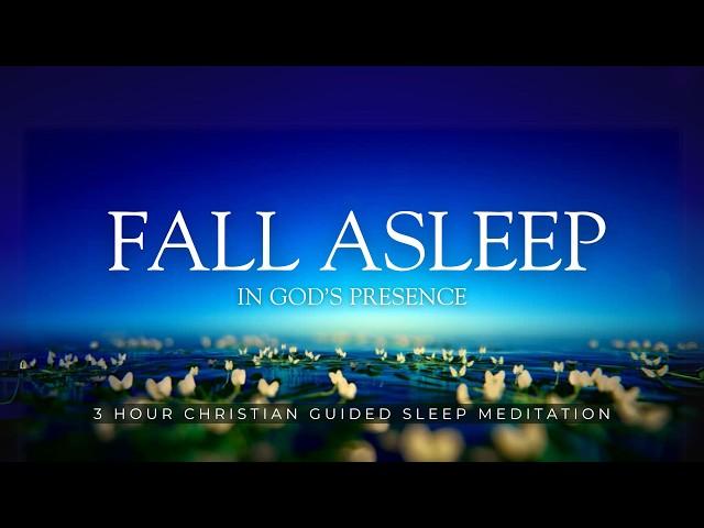 Fall Asleep in Minutes - Christian Sleep Meditation - Heavenly Rest