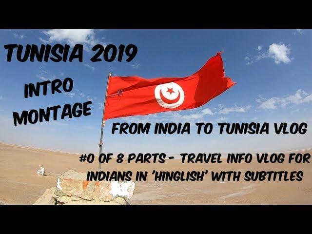 TUNISIA: Is it really worth visiting?! Intro Montage for the upcoming 8 episode Tunisia Travel vlog