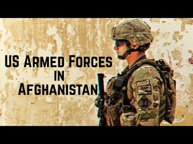 US Armed Forces in Afghanistan