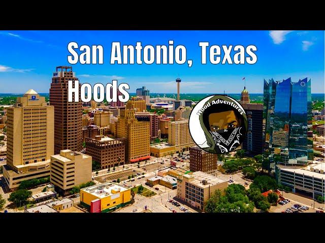 THE MOST NOTORIOUS SAN ANTONIO HOODS