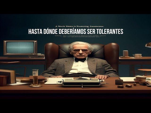 La Paradoja de la Tolerancia: ¿Hasta Dónde Deberíamos Ser Tolerantes?