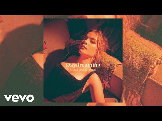 noelle, Virginia To Vegas - Daydreaming (Audio)