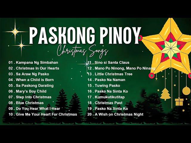 Paskong Pinoy Medley 2025  Paskong Pinoy Best Tagalog Christmas Songs Medley 2025  Christmas Song