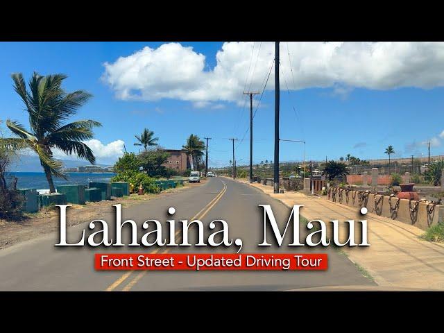 FRONT Street in LAHAINA - Updated Driving Tour + MAUI Building Info