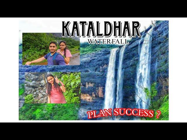 KATALDHAR WATERFALL // PLAN SUCCESS ZALA ? // TREK WITH @vishaldurge572