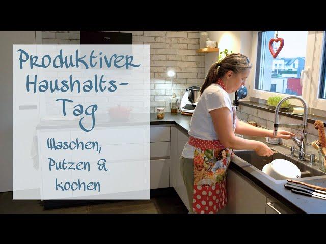 Produktiver Haushaltstag | Putzen, Kochen & Organisieren | Wöchentliche PUTZROUTINE | Grundordnung