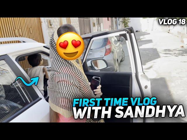 First Time Vlog With Sandhya | GoDTusharOP and GoDPraveenYT Vlogs | Vlog - 18