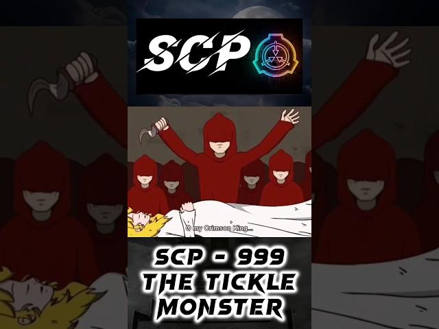 SCP - 999 | Part 1 "THE TICKLE MONSTER"️ #scp  #scpfoundation  #viral  #shortsvideo  #animation