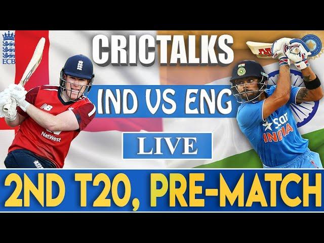 TOSS: IND V ENG 2nd T20 | PRE-MATCH | CRICTALKS