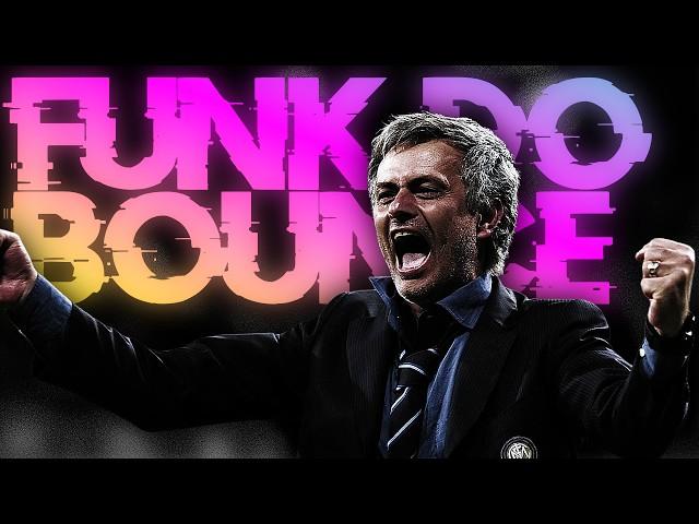 Jose Mourinho | FUNK DO BOUNCE | {4K} Edit