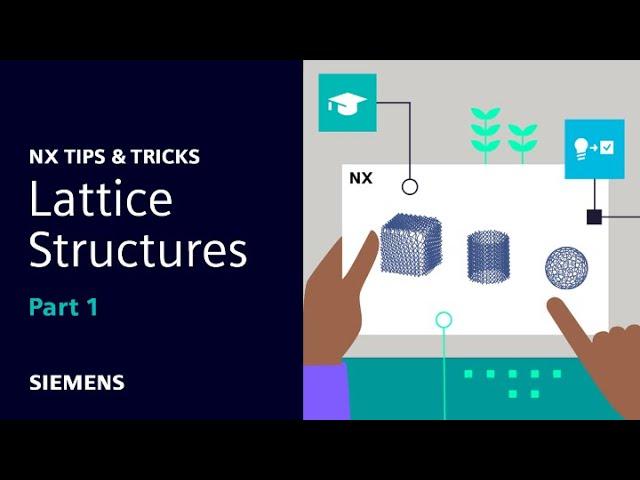 NX | Tips and Tricks | Lattice Structures : part one