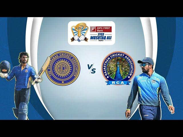 SMAT 2024 Rajasthan Vs Hyderabad Highlights