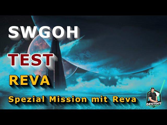 SWGOH - Reva Mission - mit REVA - Rise of the Empire - deutsch