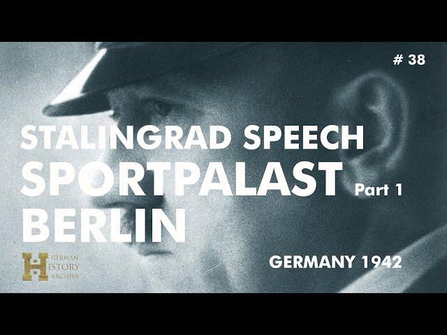 Germany 1942 ▶ Adolf Hitler Speech 1 Sportpalast Berlin (30.09.1942) Barbarossa and Stalingrad