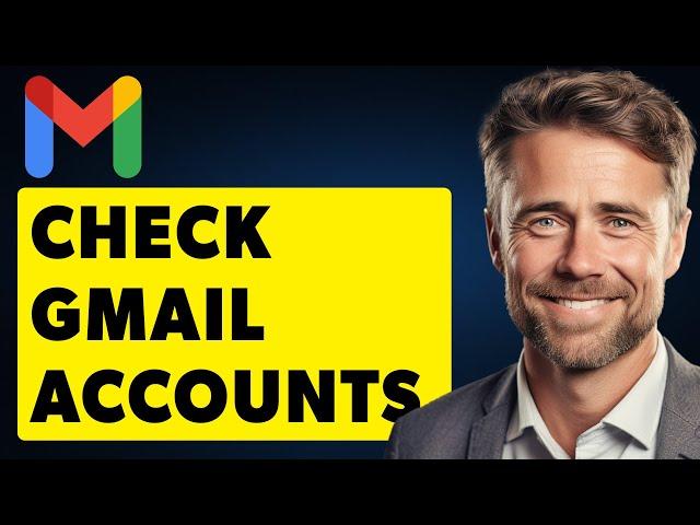 How To Check How Many Gmail Accounts On My Number (2024 Update)