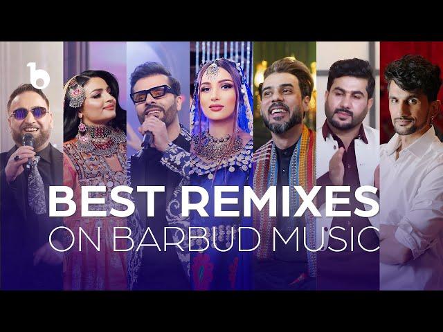 TOP10  Best Remix Songs on Jashn Eid - Barbud Music | بهترین آهنگ های ریمکس در باربد میوزیک