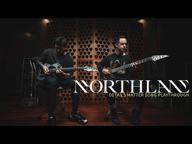 Northlane - Details Matter playthrough for ToneHub