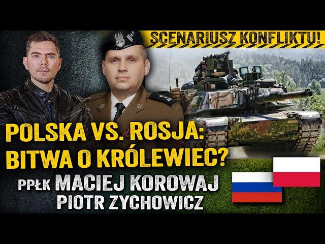 Przesmyk Suwalski! Jak wyglądałaby wojna z Rosją? — ppłk Maciej Korowaj i Piotr Zychowicz