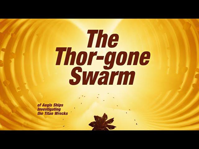 The Thor-gone Swarm (Elite Dangerous)