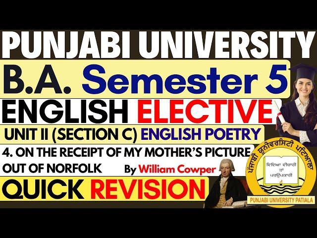 On the Receipt of My Mother's Picture | Elective English BA 5th Semester|BA Sem 5 English Literature