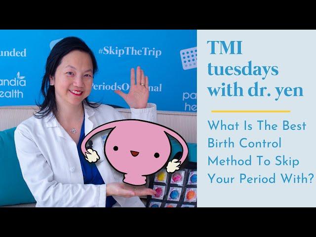 Best Birth Control To Skip Your Period With - Pandia Health