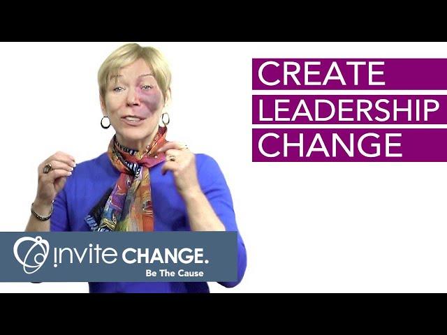 How to Create Change Through Business Leadership