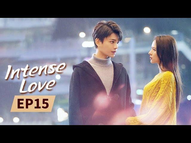 Intense Love | Full | EP15 | Starring: ZhangYuXi/DingYuXi | 韫色过浓 | MangoTV US