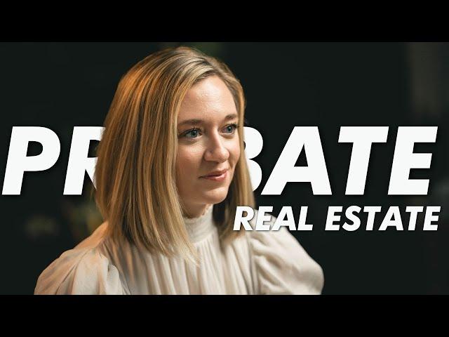 What is Probate in Real Estate?