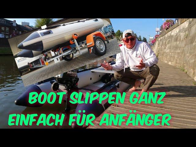 Boot Slippen ganz einfach vom Anfänger  für Anfänger inkl Bootstour