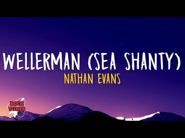 Nathan Evans - Wellerman (Sea Shanty) (Lyrics)